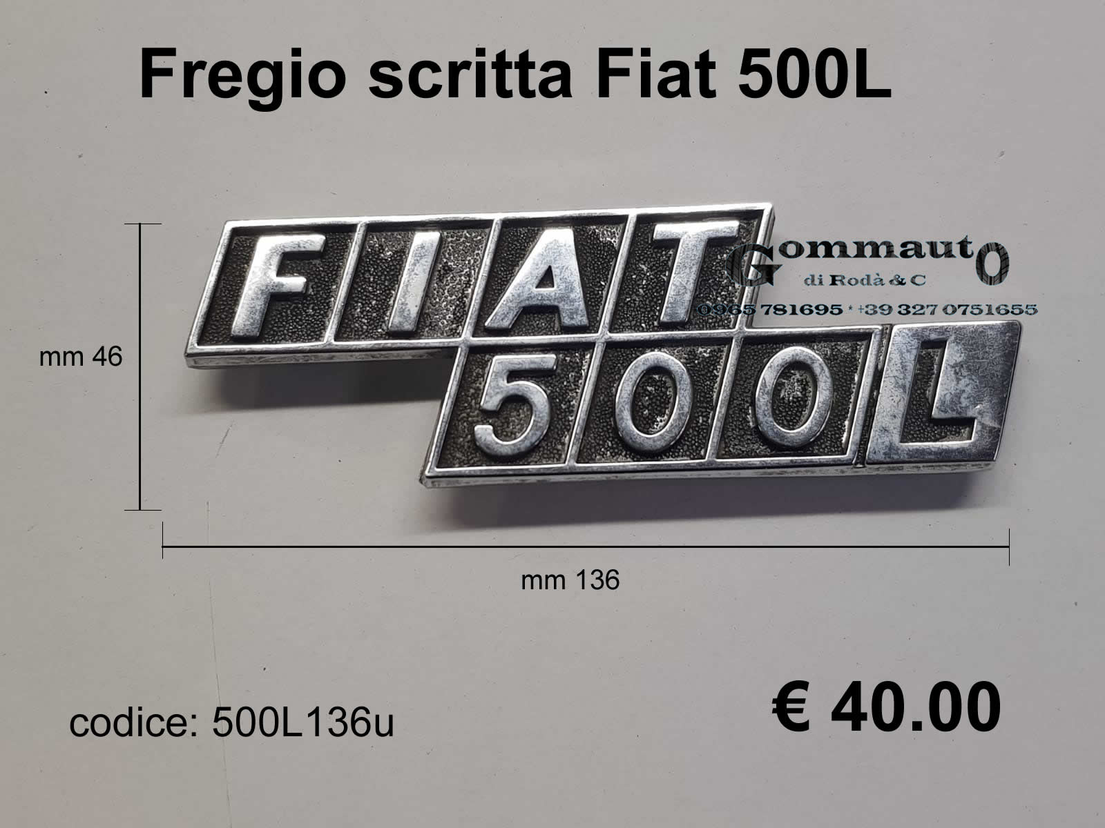 Fregio scritta Fiat 500 L 4203587 mm 136×46