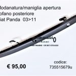 Modanatura/maniglia apertura cofano posteriore Fiat Panda (169) 03>11  735515679-735357280