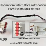 Connettore interruttore/pulsante retronebbia Ford Fiesta Mk4 95>99  95FG14489HGA-96FG15K237AA