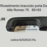 Rivestimento bracciolo porta Dx anteriore=posteriore Alfa Romeo 75 85>93  62529323