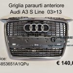 Griglia paraurti anteriore con bordo cromato Audi A3 S Line 03>13  8P4853651A1QP