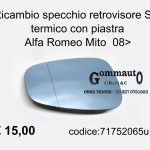 Ricambio specchio retrovisore Sx termico con piastra azzurrato Alfa Romeo Mito 2008>  71752065-71752063
