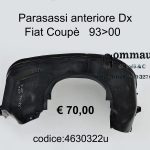 Parasassi/passaruota/locaro anteriore Dx Fiat Coupè 93>00 4630322