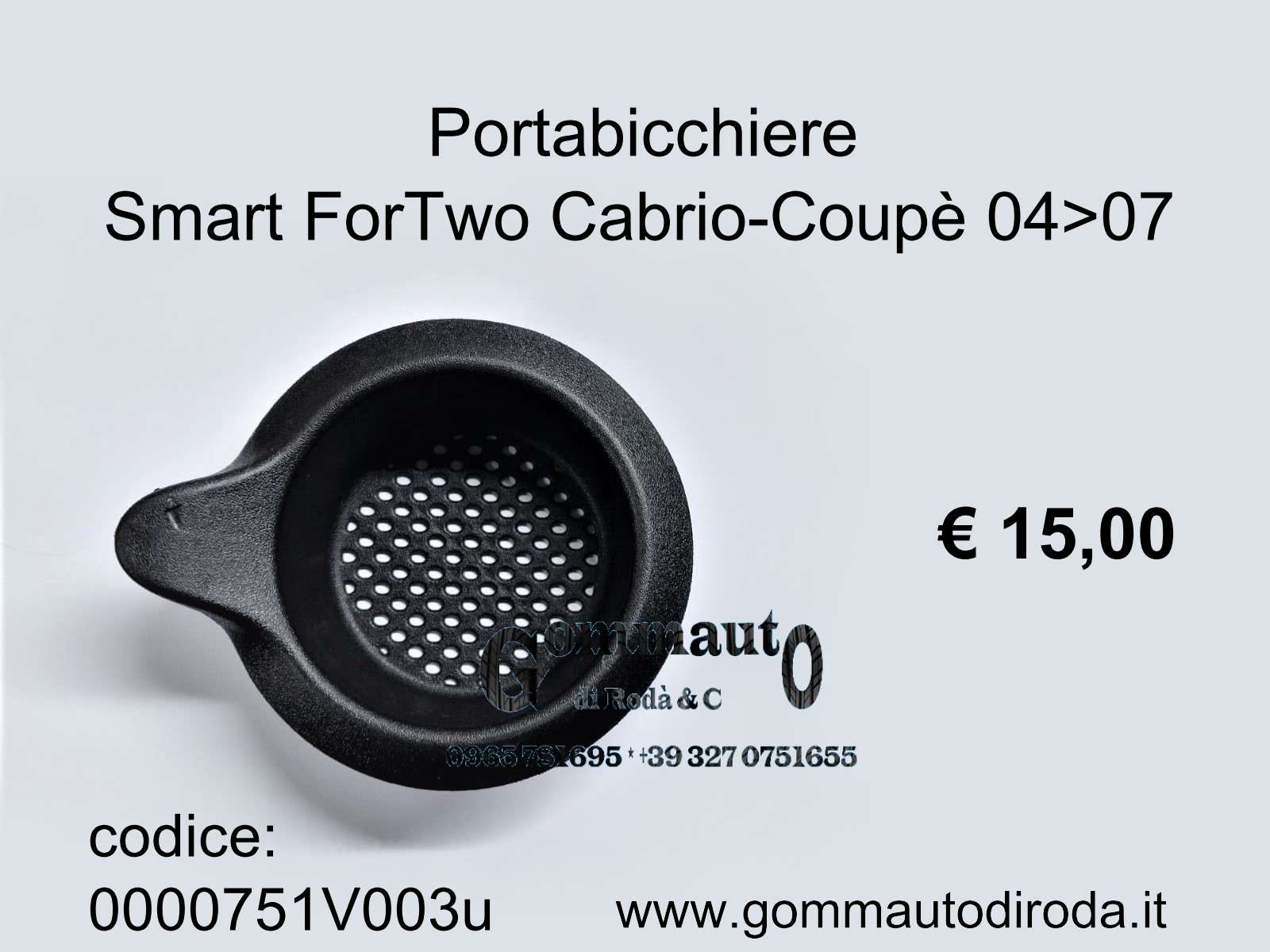 https://www.gommautodiroda.it/wp-content/uploads/2022/04/Smart-ForTwo-Cabrio-Coupe-04-07-Portabicchiere-0000751V003.jpg