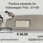 Pantina/aletta parasole Sx con luce di cortesia Volkswagen Polo 01>09  6Q0857551C-1H0973131A