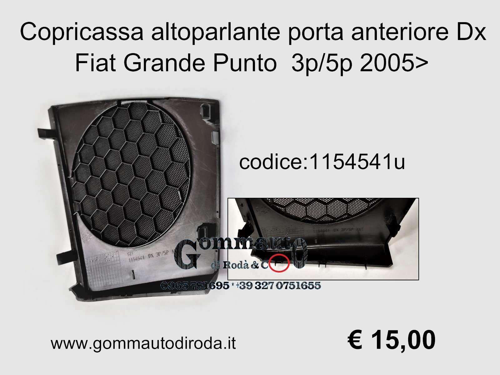 Tappo faro anteriore Dx Fiat Grande Punto