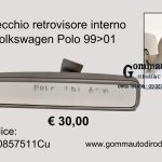 Specchio retrovisore interno Volkswagen Polo TDi 6N2 99>01  3B0857511C