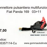Connettore/spinotto pulsantiera multifunzione Fiat Panda 169 03>11  735357114-28740