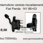 Interruttore/commutatore ventola riscaldamento Fiat Panda 141 86>03  7555442