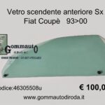 Vetro scendente anteriore Sx Fiat Coupè 93>00  46305508-43R000981-DOT36AS2M127