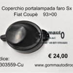 Coperchio/tappo parapolvere portalampada faro anteriore Sx Fiat Coupè 93>00 46303559