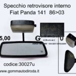 Specchio retrovisore interno Fiat Panda 141 86>03  30027