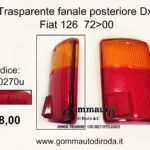 Trasparente fanale posteriore Dx Fiat 126 72>00 220270-255018