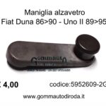 Maniglia alzavetro Dx-Sx Fiat Duna 86>90-Uno II 89>95 5952609