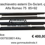 Kit modanature raschiavetro Dx/Sx esterne porte anteriori/posteriori Alfa Romeo 75 85>92 161007503801-60529618-60529619-60529620-60529621