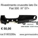 Rivestimento cruscotto lato Dx Fiat 500 312 III° 07> 51803289-735445997-735458962