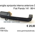 Maniglia apriporta interna anteriore Dx tipo corto-rinvio a leva Fiat Panda 141 86>03 5756102-5755410