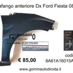 Parafango anteriore Dx Ford Fiesta VI 08>17 8A61A16015AG