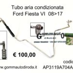 Tubo aria condizionata Ford Fiesta VI 08>17 AP3119A704AA