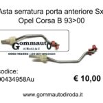 Asta serratura porta anteriore Sx Opel Corsa B 93>00 90434958